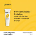 Oumi Kids Calm & Hydrate Face Cream delivering immediate hydration while reinforcing the skin’s moisture barrier
